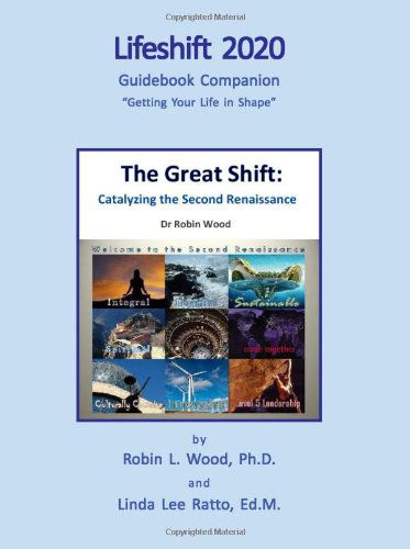 Cover for Dr Robin L Wood · Lifeshift 2020 (Paperback Book) (2009)