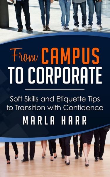 Cover for Marla Harr · From Campus to Corporate (Paperback Book) (2015)