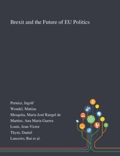 Cover for Ingolf Pernice · Brexit and the Future of EU Politics (Taschenbuch) (2020)