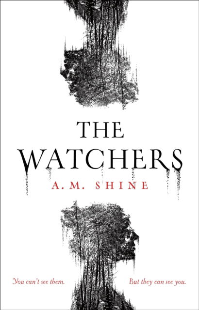 Cover for A.M. Shine · The Watchers: a spine-chilling Gothic horror novel (Paperback Book) (2024)