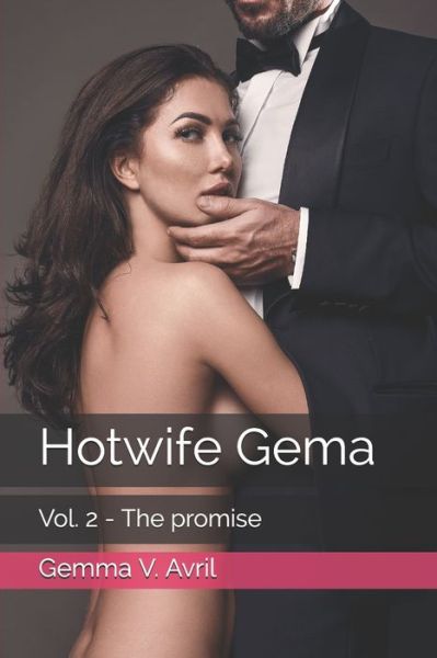 Cover for Gemma V Avril · Hotwife Gema (Paperback Book) (2019)