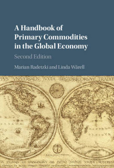 Cover for Marian Radetzki · A Handbook of Primary Commodities in the Global Economy (Hardcover Book) [2 Revised edition] (2016)