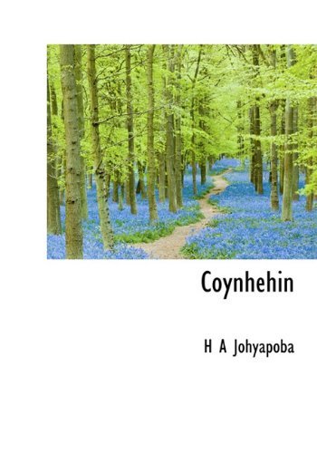 Cover for H A Johyapoba · Coynhehin (Paperback Book) [Large type / large print edition] (2009)