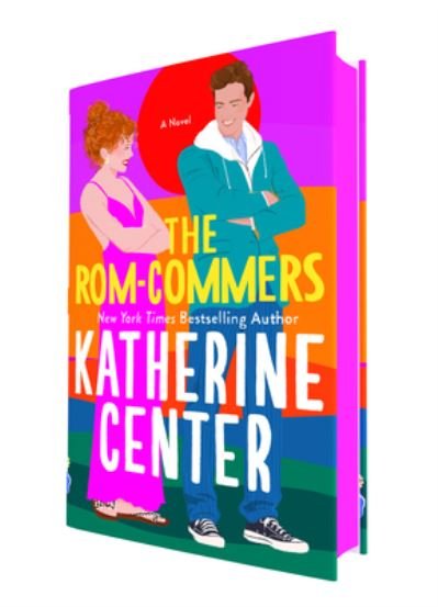 The Rom-Commers: A Novel - Katherine Center - Bøger - St. Martin's Publishing Group - 9781250283801 - 11. juni 2024