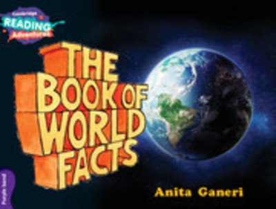 Cover for Anita Ganeri · Cambridge Reading Adventures The Book of World Facts Purple Band - Cambridge Reading Adventures (Pocketbok) [New edition] (2016)