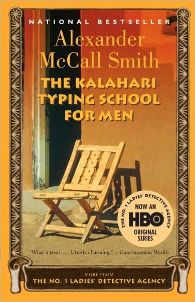Cover for Alexander Mccall Smith · The Kalahari Typing School for men (No. 1 Ladies' Detective Agency, Book 4) (Paperback Book) (2004)