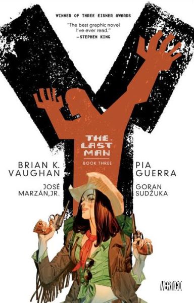 Y: The Last Man Book Three - Brian Vaughan - Libros - DC Comics - 9781401258801 - 29 de septiembre de 2015