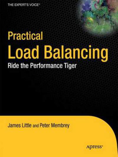 Cover for Peter Membrey · Practical Load Balancing: Ride the Performance Tiger (Paperback Bog) [1st edition] (2012)