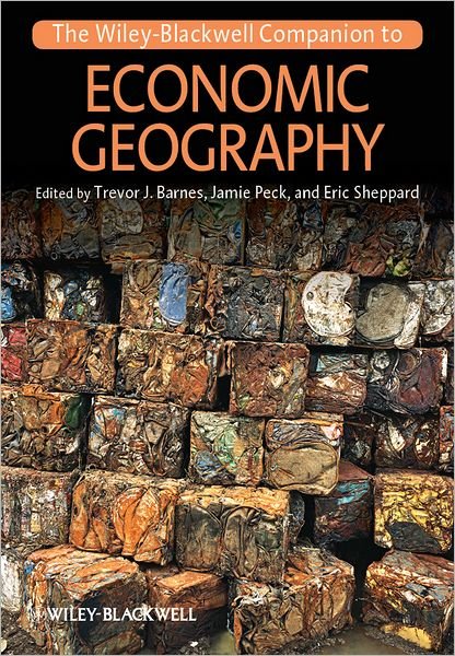 Cover for TJ Barnes · The Wiley-Blackwell Companion to Economic Geography - Wiley Blackwell Companions to Geography (Hardcover bog) (2012)