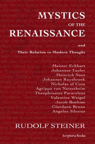 Cover for Rudolf Steiner · Mystics of the Renaissance and Their Relation to Modern Thought (Paperback Bog) (2009)