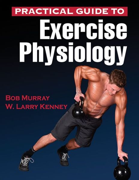 Cover for Robert Murray · Practical Guide to Exercise Physiology (Paperback Book) (2016)