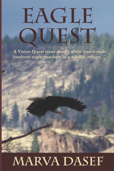 Cover for Marva Dasef · Eagle Quest (Paperback Book) (2012)