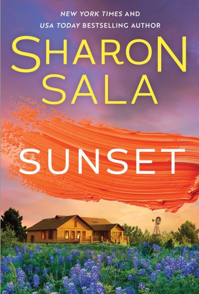 Sunset - Crossroads - Sharon Sala - Books - Sourcebooks, Inc - 9781464222801 - July 3, 2025