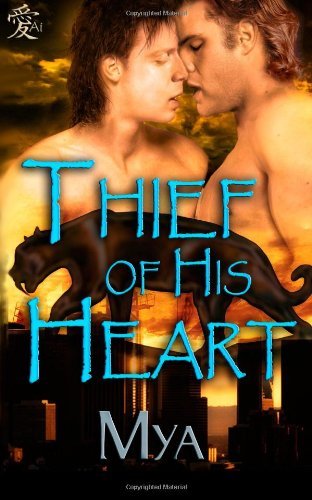 Cover for Mya · Thief of His Heart (Paperback Book) (2011)