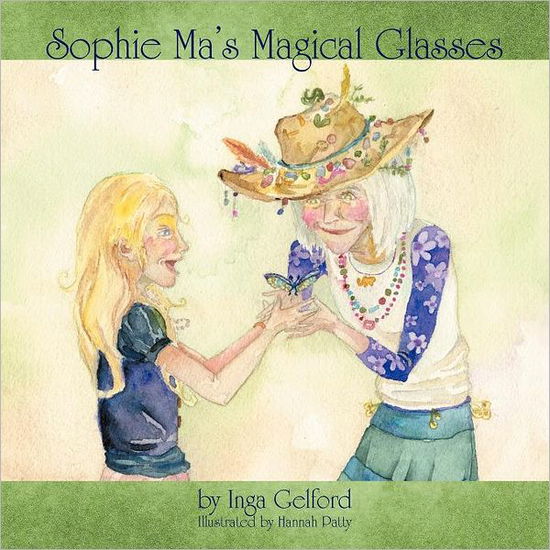 Cover for Inga Gelford · Sophie Ma's Magical Glasses (Paperback Book) (2012)