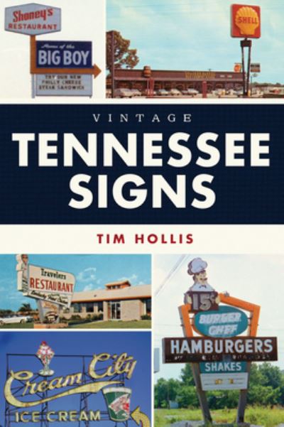 Cover for Tim Hollis · Vintage Tennessee Signs (Paperback Book) (2022)