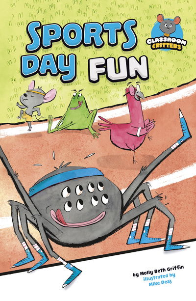 Cover for Molly Beth Griffin · Sports Day Fun - Classroom Critters (Paperback Book) (2020)