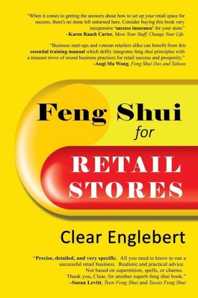 Cover for Clear Englebert · Feng Shui for Retail Stores (Paperback Book) (2013)