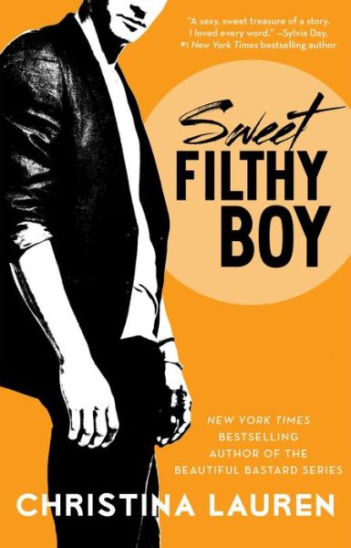 Cover for Christina Lauren · Sweet Filthy Boy - Wild Seasons (Paperback Bog) (2014)