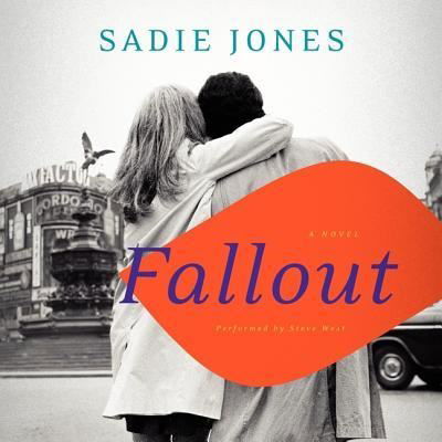 Cover for Sadie Jones · Fallout (CD) (2014)