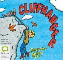 Cover for Jacqueline Wilson · Cliffhanger - Adventure (Audiobook (CD)) [Unabridged edition]