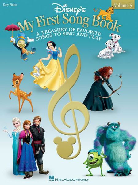 Disney's My First Songbook: Volume 5: a Treasury of Favorite Songs to Sing and Play - Hal Leonard Publishing Corporation - Livros - Hal Leonard Corporation - 9781495008801 - 1 de agosto de 2015