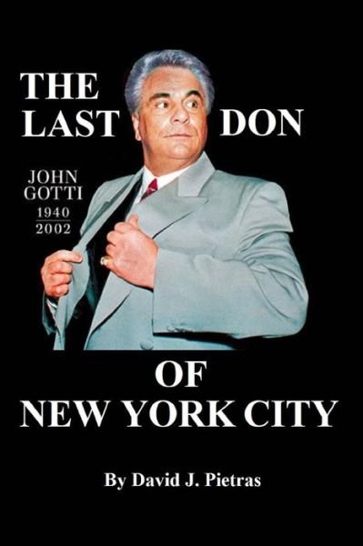 Cover for David Pietras · The Last Don of New York City (Paperback Book) (2014)