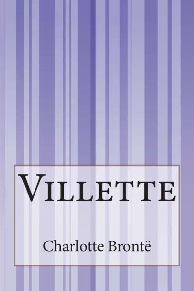 Cover for Charlotte Bronte · Villette (Paperback Book) (2014)