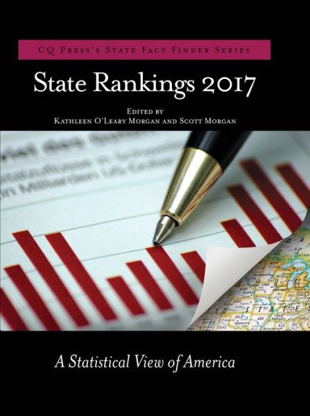 Cover for Kathleen O'Leary Morgan · State Rankings 2017: A Statistical View of America (Pocketbok) (2017)