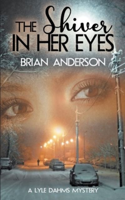 Cover for Brian Anderson · Shiver in Her Eyes (Buch) (2022)