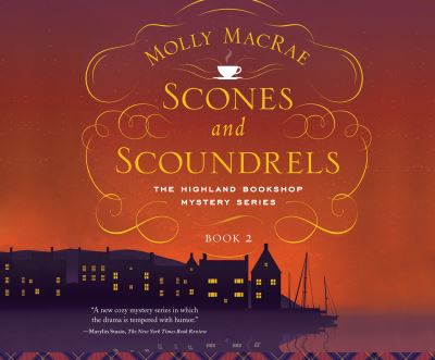 Cover for Molly MacRae · Scones and Scoundrels (CD) (2018)