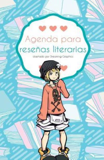 Cover for Susana Escarabajal Magana · Agenda para resenas literarias (color) (Pocketbok) (2016)