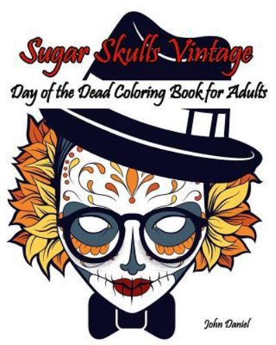 Cover for Sugar Skull Art Coloring Books · Skulls (Taschenbuch) (2016)