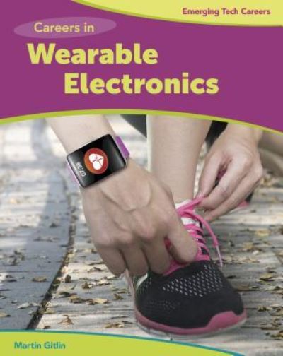 Cover for Marty Gitlin · Careers in Wearable Electronics (Inbunden Bok) (2018)