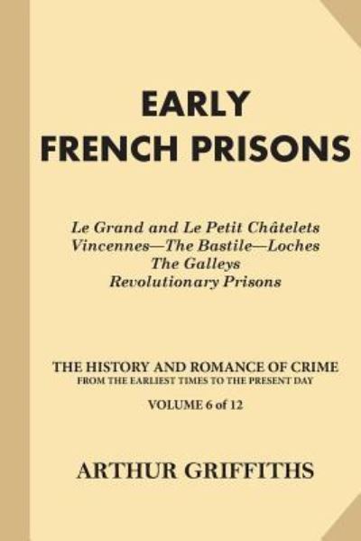 Cover for Arthur Griffiths · Early French Prisons (Paperback Book) (2016)