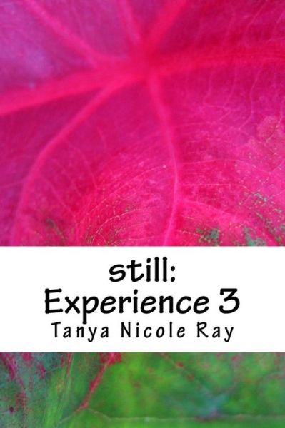 Cover for Tanya Nicole Ray · Still (Paperback Book) (2016)