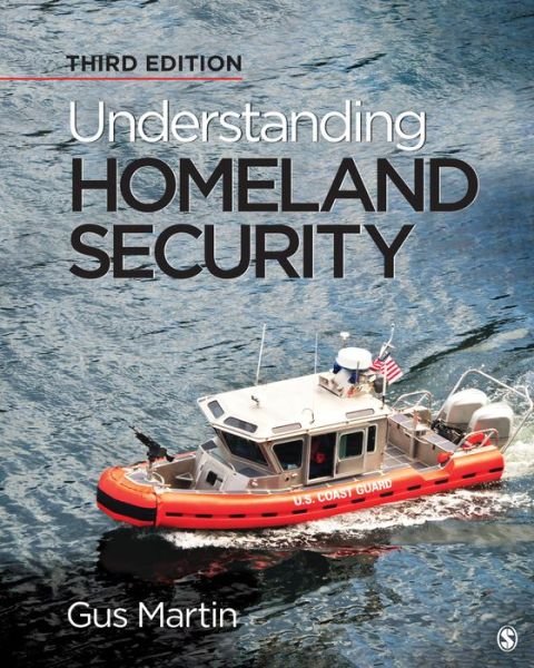 Cover for Gus Martin · Understanding Homeland Security (Pocketbok) [3rd edition] (2019)