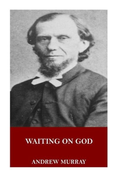 Cover for Andrew Murray · Waiting on God (Paperback Book) (2017)