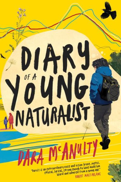 Cover for Dara McAnulty · Diary of a Young Naturalist (Hardcover Book) (2021)