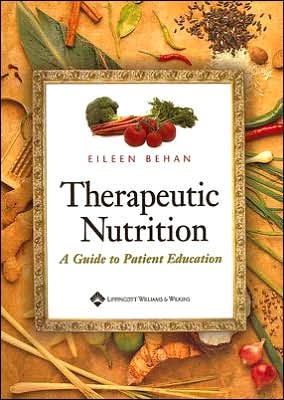 Cover for Eileen Behan · Therapeutic Nutrition: A Guide to Patient Education (Spiral Book) (2005)