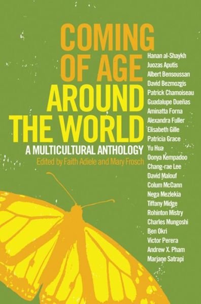 Cover for Faith Adiele · Coming Of Age Around The World: A Multicultural Anthology (Pocketbok) (2007)