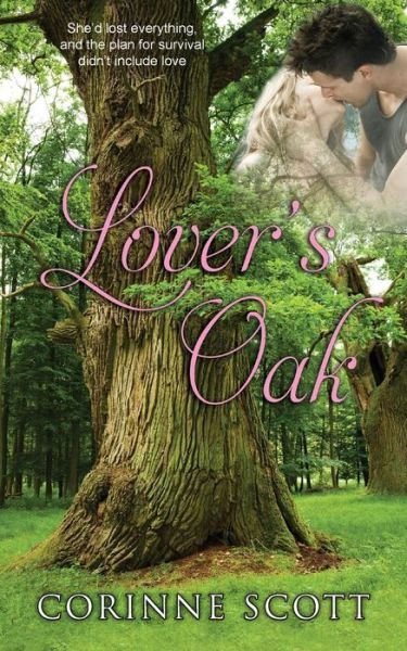 Cover for Corinne Scott · Lover's Oak (Pocketbok) (2015)