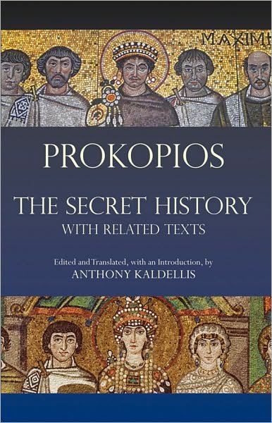 Cover for Prokopios · The Secret History: with Related Texts - Hackett Classics (Taschenbuch) (2010)