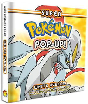 Cover for Pikachu Press · Super Pokemon Pop-Up: White Kyurem (Pocketbok) (2013)