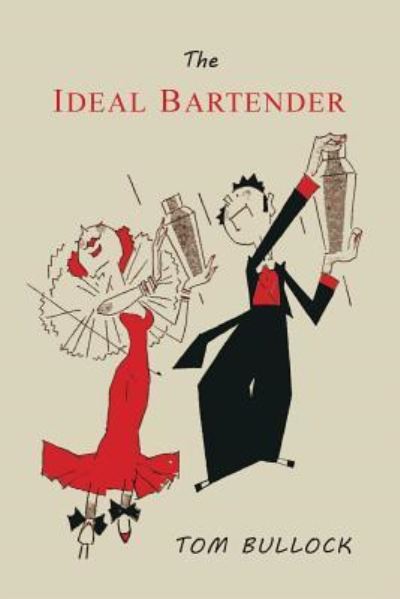 Cover for Tom Bullock · The Ideal Bartender (Paperback Book) (2015)