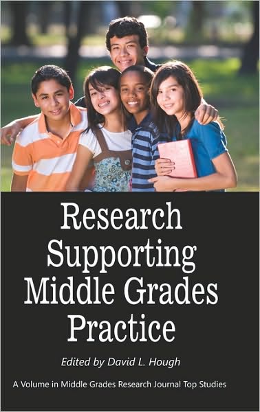 Cover for David L Hough · Research Supporting Middle Grades Practice (Hc) (Hardcover Book) (2010)