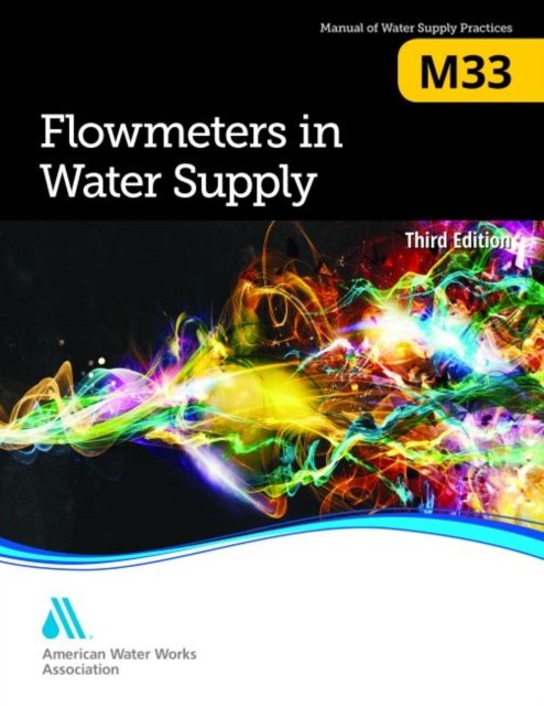 Cover for Awwa · M33 Flowmeters in Water Supply, Third Edition (Paperback Bog) (2018)