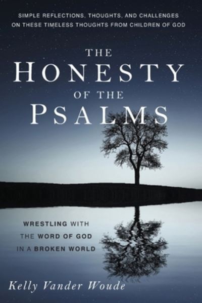 Cover for Kelly Vander Woude · The Honesty of the Psalms (Paperback Book) (2020)