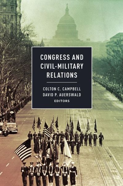 Cover for Colton C Campbell · Congress and Civil-Military Relations (Paperback Book) (2015)