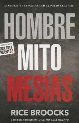 Cover for Rice Broocks · Hombre Mito Mesias (Paperback Book) (2016)